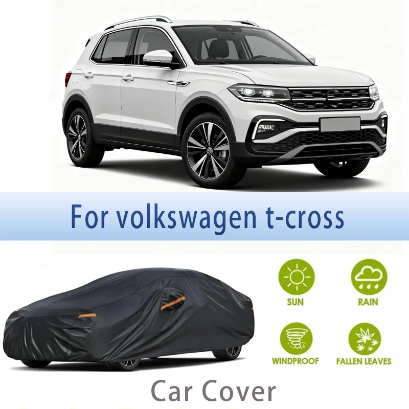 

For volkswagen t-cross Outdoor Protection Full Car Covers Snow Cover Sunshade Waterproof Dustproof Exterior Car accessories