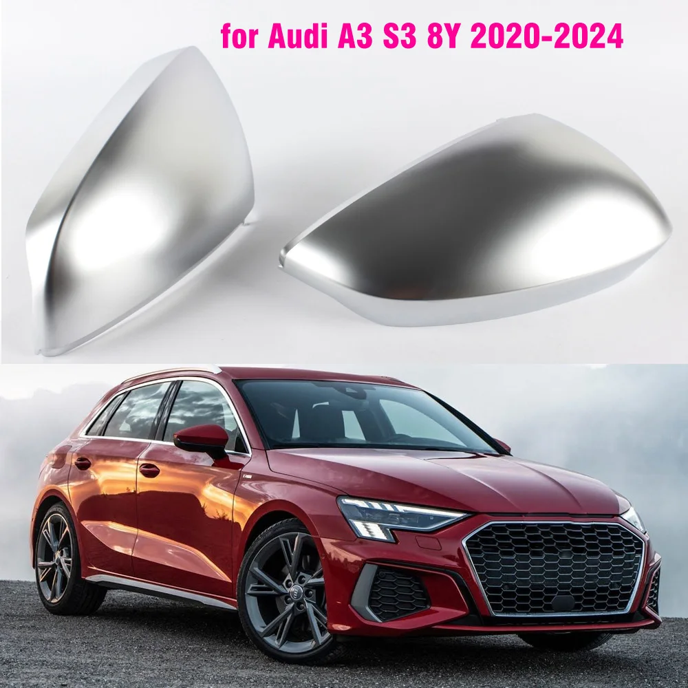 

For Audi A3 S3 RS3 8Y 2020 2021 2022 2023 Matt Silver Chrome Mirror Case Rear View Mirror Cover (No hole)