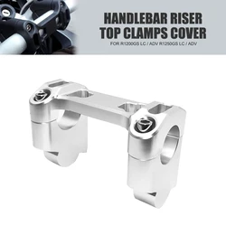 For BMW R1250GS R1200GS Adventure R 1200 GS 2013-2023 2022 2021 Aluminum Handlebar Riser Top Clamps Cover Decorate Handle Bar