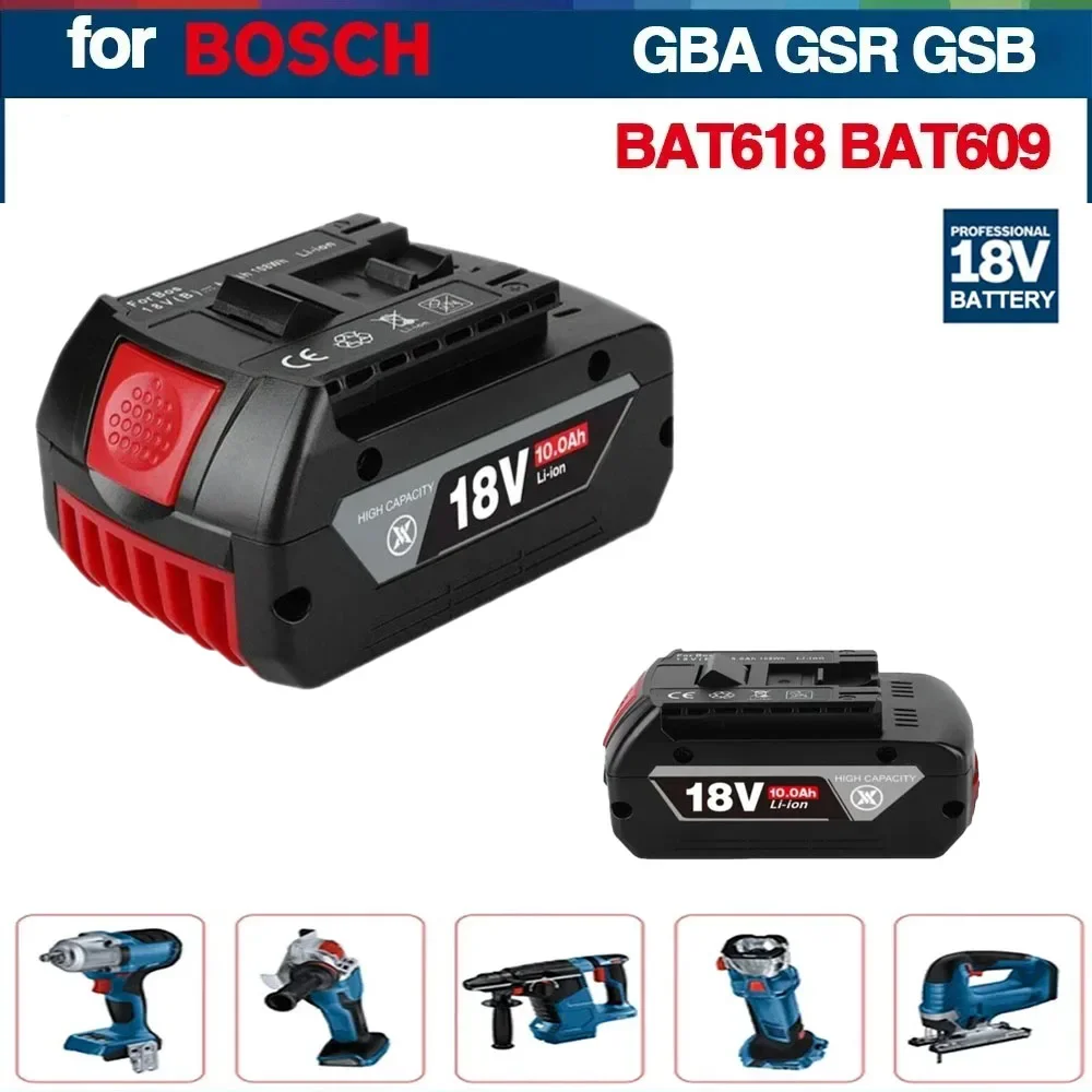 

NEW For BOSCH 18V 10AH battery Li-ion battery gba 18v battery Professional GSR GSB BAT618G BAT618 GSR18V BAT609 GBA18V BAT610