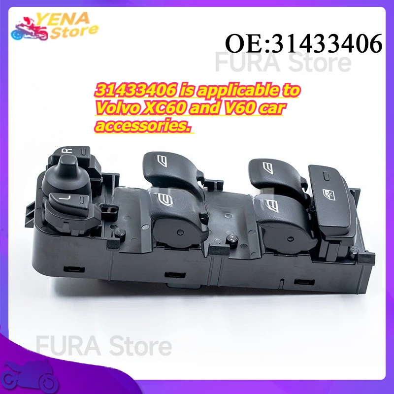 

Power window control switch button 31433406 is applicable to Volvo XC60 and V60 car accessories.