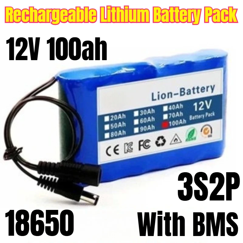 

18650 3S2P 12V 100ah Rechargeable Lithium Battery Pack with BMS