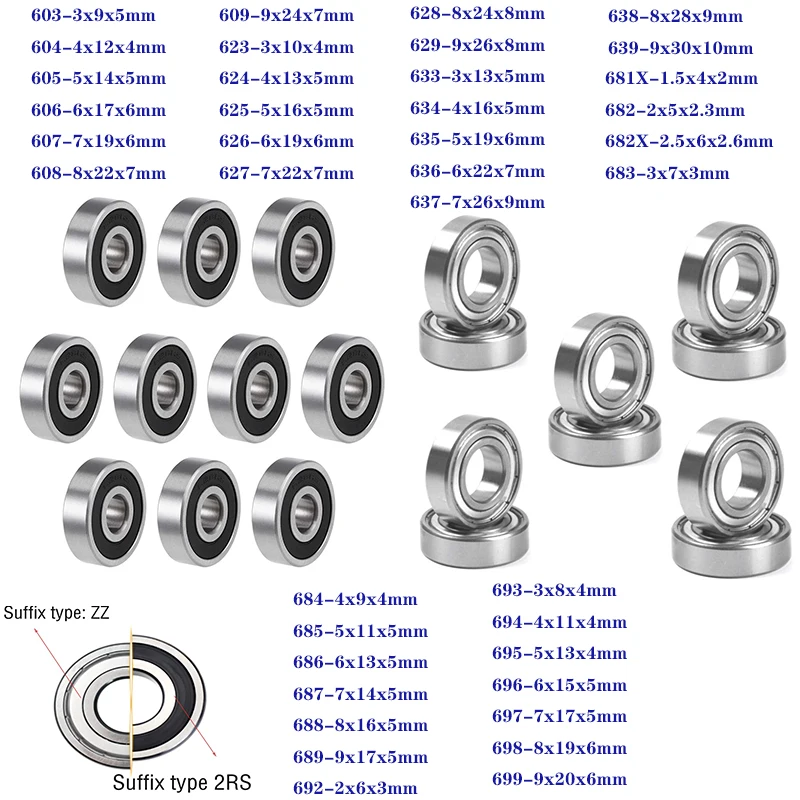 

10Pcs/lot 603-699 Miniature Deep Groove Ball Bearing 604 605 606 608 623 624 626 628 686 687 688 692 697 696 ZZ 2RS 2Z Bearings