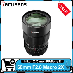 7artisans 60mm F2.8 Full Frame Macro 2x Manual Focus Prime Lens X Magnification Macro Lens for Sony Nikon Canon