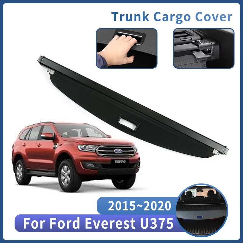 

Кронштейн багажника автомобиля для Ford Everest U375 2015 ~ 2020 2018 MK2, автомобильная задняя крышка багажника, выдвижная занавеска, перегородка, аксессуары