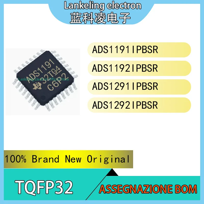 ADS1191IPBSR ADS1192IPBSR ADS1291IPBSR ADS1292IPBSR IC 100% Brand New Original chip TQFP32