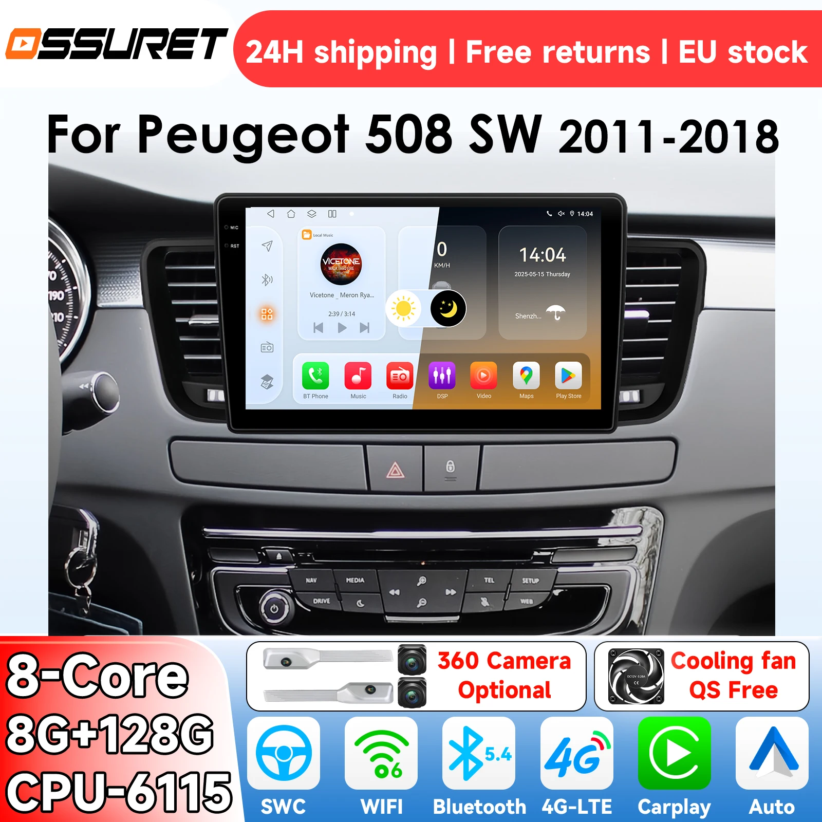 Autoradio Android 14 OSSURET pour Peugeot 508/508SW 2011–2018 Système multimédia intelligent CarPlay Lecteur vidéo