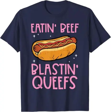 Hotdog Eatin Beef Blastin Queefs Ungeheuerliches T-Shirt für Männer und Frauen Y2k Familien-Matching Sarcastic Saying Tee Hot Dog Foodie Bekleidung – Detail 13