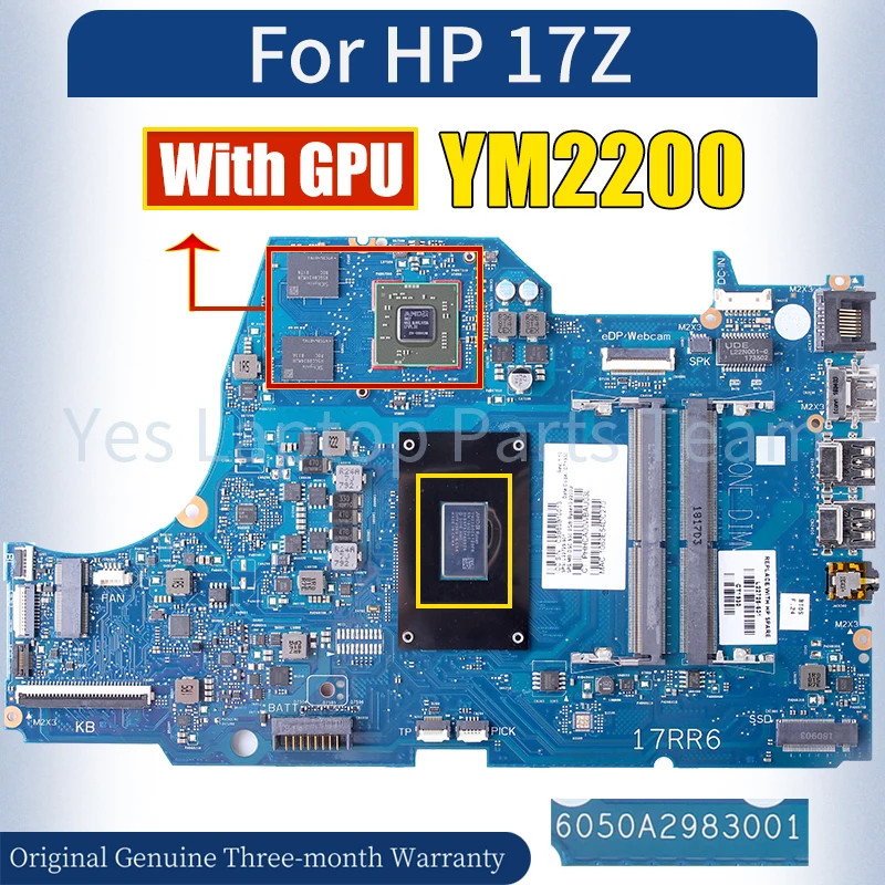 

6050A2983001 For HP 17Z Laptop Mainboard L22725-601 YM2200 216-0889018 Notebook Motherboard