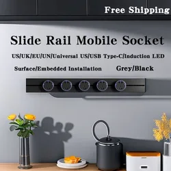 Slide Rail Mobile Power Track Socket EU/Universal US/UN/US/UK/USB Type-C Kitchen Bathroom Office  Wall Mounted/Embedded Socket