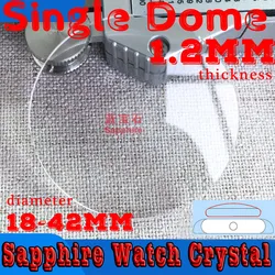 18mm - 42mm Single Domed Watch Crystal Sapphire Glass 1.2mm Thick Round Watch Lens Replace Watch Repair Parts