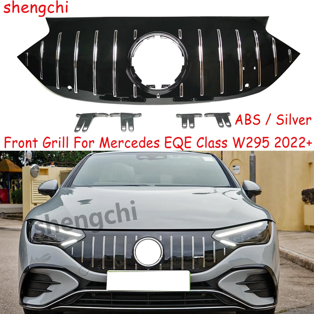 V295 GT Style Silver Front Grille Mesh for Mercedes Benz EQE Class W295 EQE350 EQE500 EQE300 EQE43 EQE53 2022+ ,Not for EQE SUV