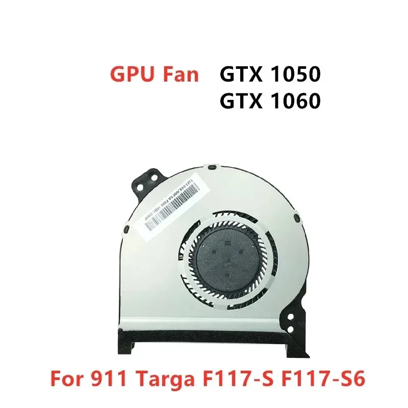 

Brand NEW Original Laptop GPU Cooling Fan For THUNDEROBOT 911 Targa F117-S F117-S6