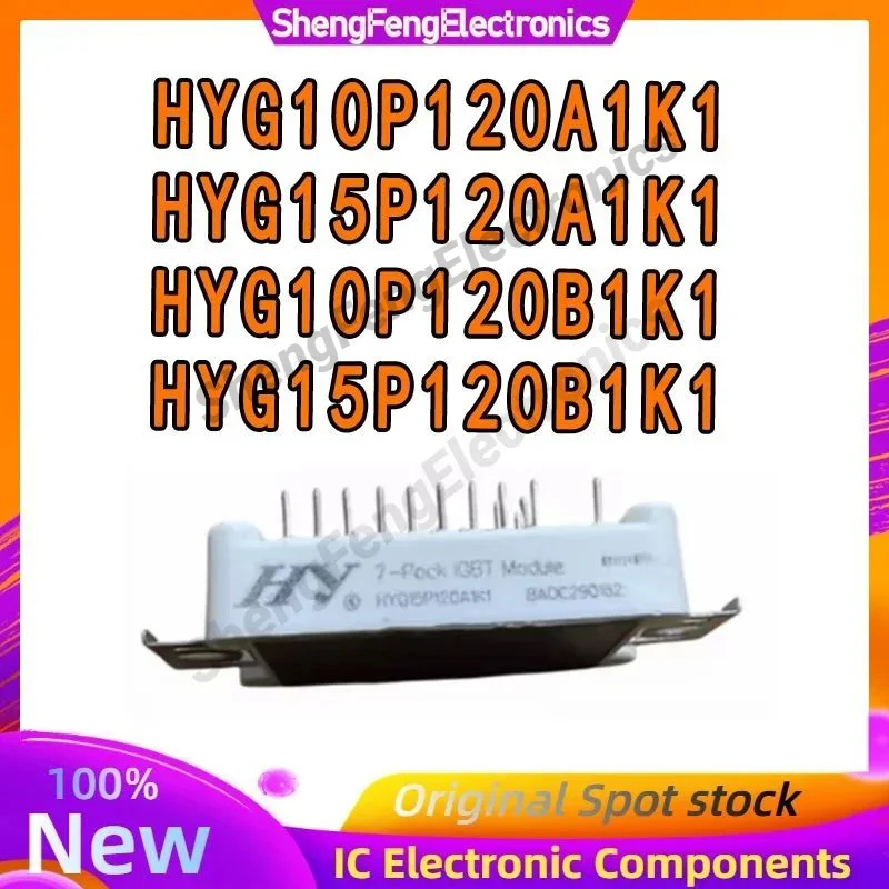 

HYG10P120A1K1 HYG15P120A1K1 HYG10P120B1K1 HYG15P120B1K1 New and original MODULE