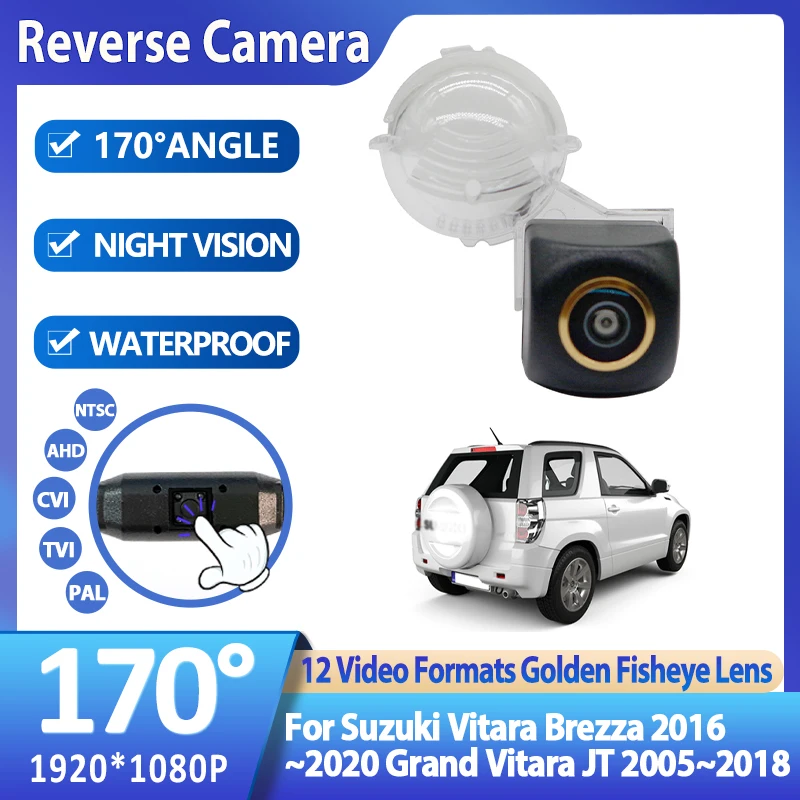 AHD 1080P 170° Fish-eye Lens Car Rear View Reverse Backup Camera For Suzuki Vitara Brezza 2016~2020 Grand Vitara JT 2005~2018