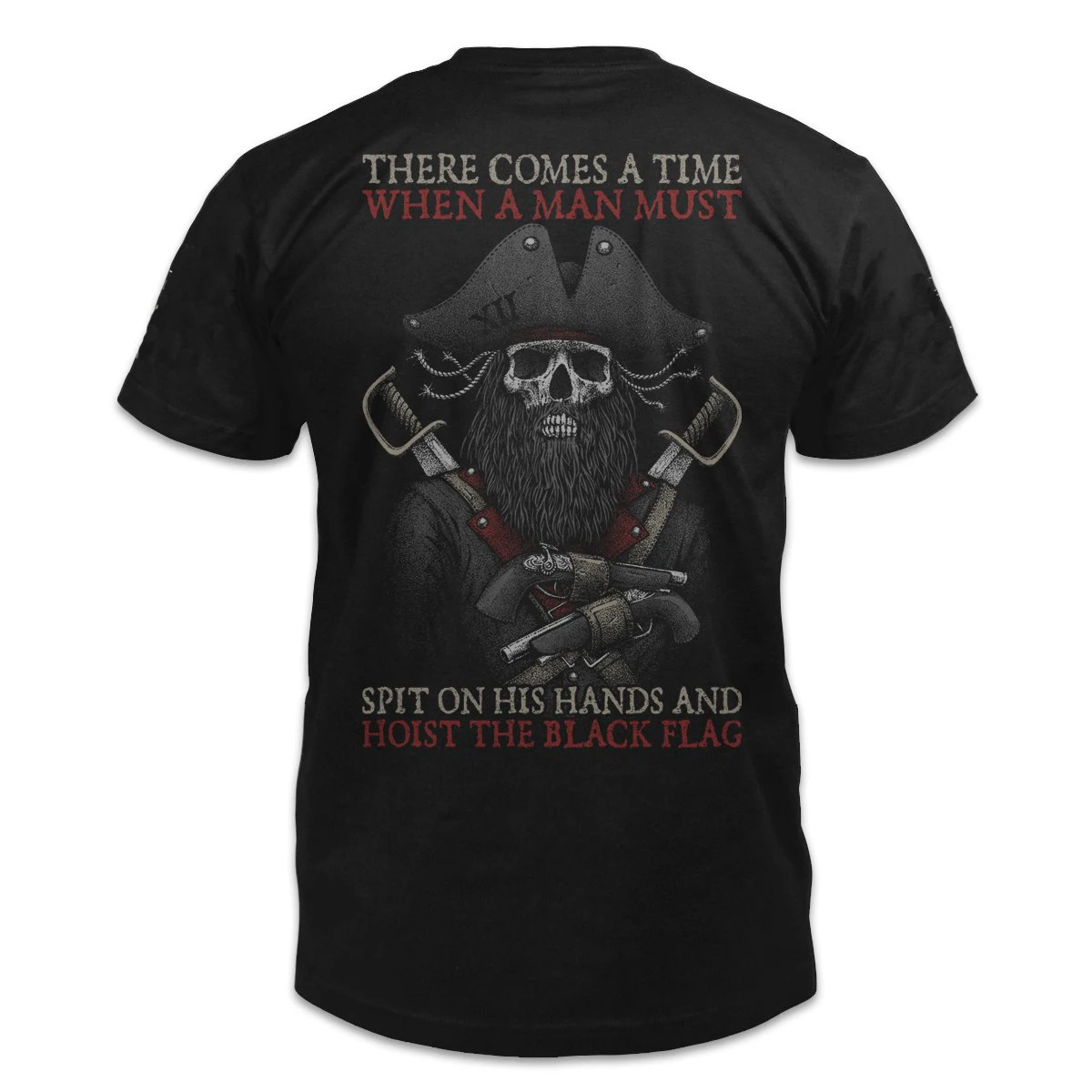 Hoist The Black Flag. The Most Infamous Pirates Blackbeard Skull T-Shirt. Summer Cotton Short Sleeve O-Neck Mens T Shirt New