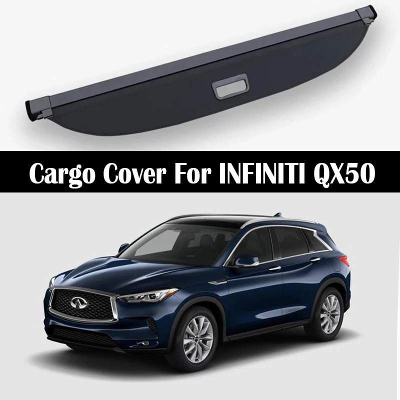 Rear Trunk Cargo Cover For Infiniti QX50 2018-2024 Shield Shade Curtain Partition Board Privacy Blinds Security Accessories