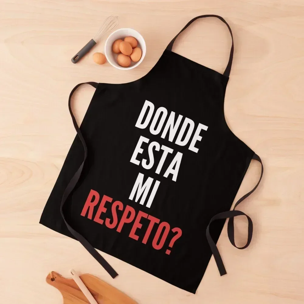 

Donde Esta Mi Respeto Apron man chef uniform Kitchen Things Chef Uniform Woman kitchen clothes Apron
