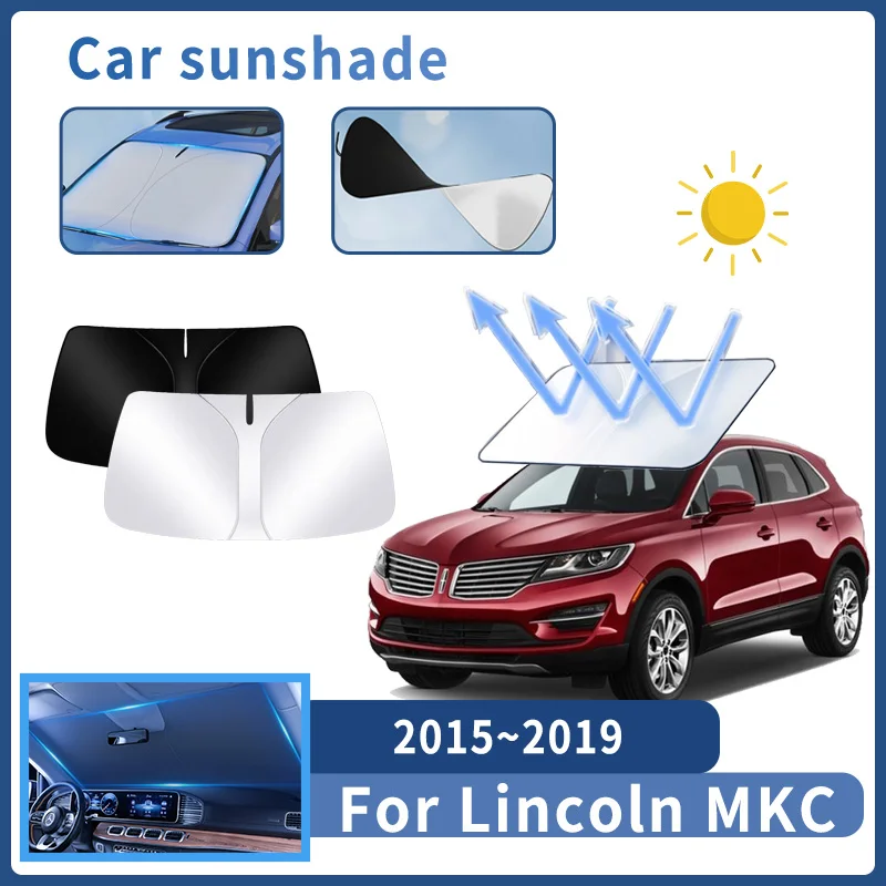 

Auto Parts For Lincoln MKC 2015~2019 2016 Sunshade Windshield Sun Protection Heat Cover Summer Car Interior Accessories Tools