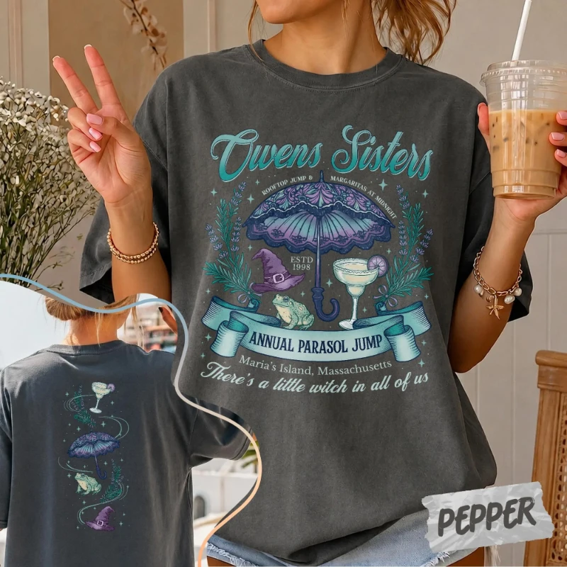 Owens Sisters Witch Double Sided T-shirt Annual Parachute Jump Owens Home T-shirt, Witch T-shirt, Retro Halloween Movie Gift
