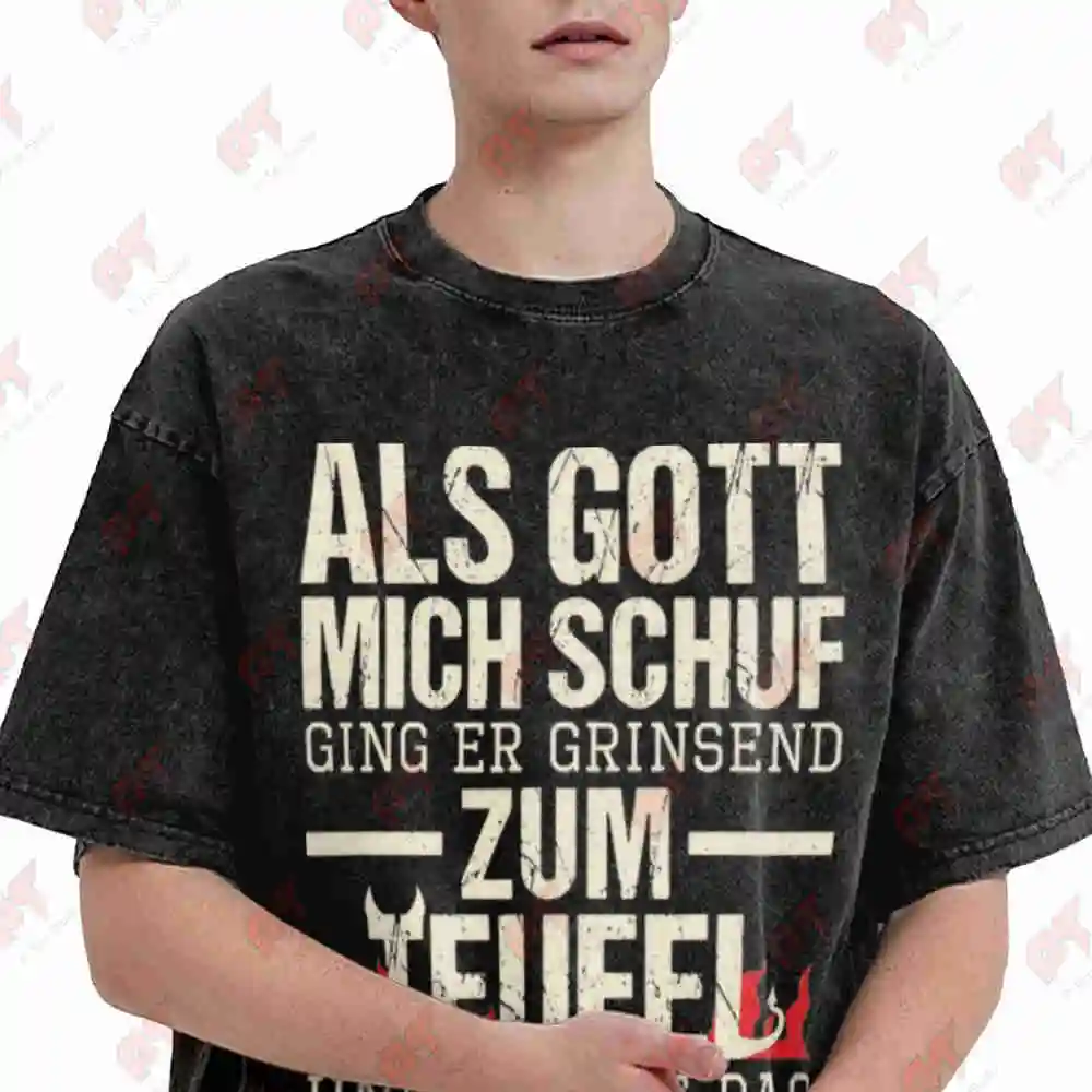 When God Created Me He Went Grinning To Hell Vintage Proverb German Saying Vintage Washed Tee Pure Cotton T-Shirt