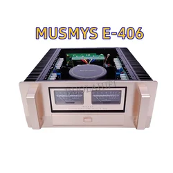 NUOVO MUSMYS E-406 Classe AB HIFI amplificatore di potenza 24 * IXYS MOS transistor ad alta potenza ad effetto di campo Refere a Accuphase E406