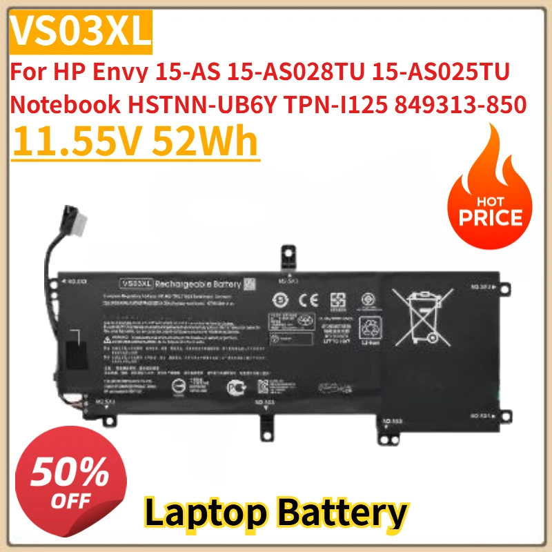 

High Quality 11.55V 52Wh Laptop Battery VS03XL For HP Envy 15-AS 15-AS028TU 15-AS025TU Notebook HSTNN-UB6Y TPN-I125 849313-850