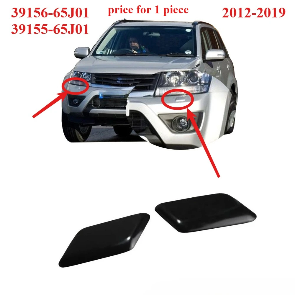 

1 Piece 2012-2019 Nozzle Cover For Suzuki Grand Vitara Headlight Washer Nozzle Actuator Spray Jet 39156-65J01 39155-65J01