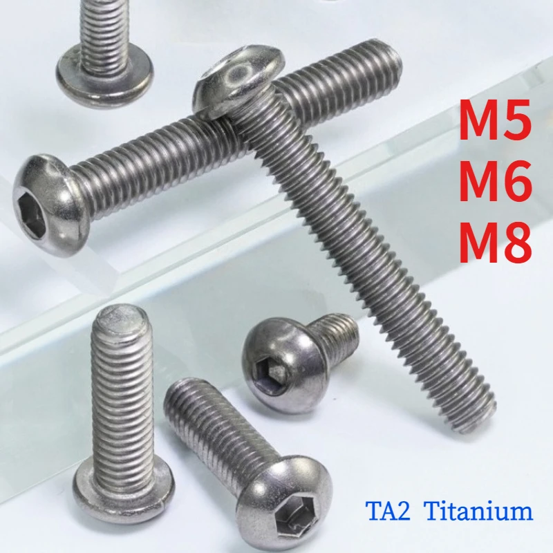 TA2 Pure Titanium Hex Socket  Button Head Screw  M5 M6 M8 New Bolts