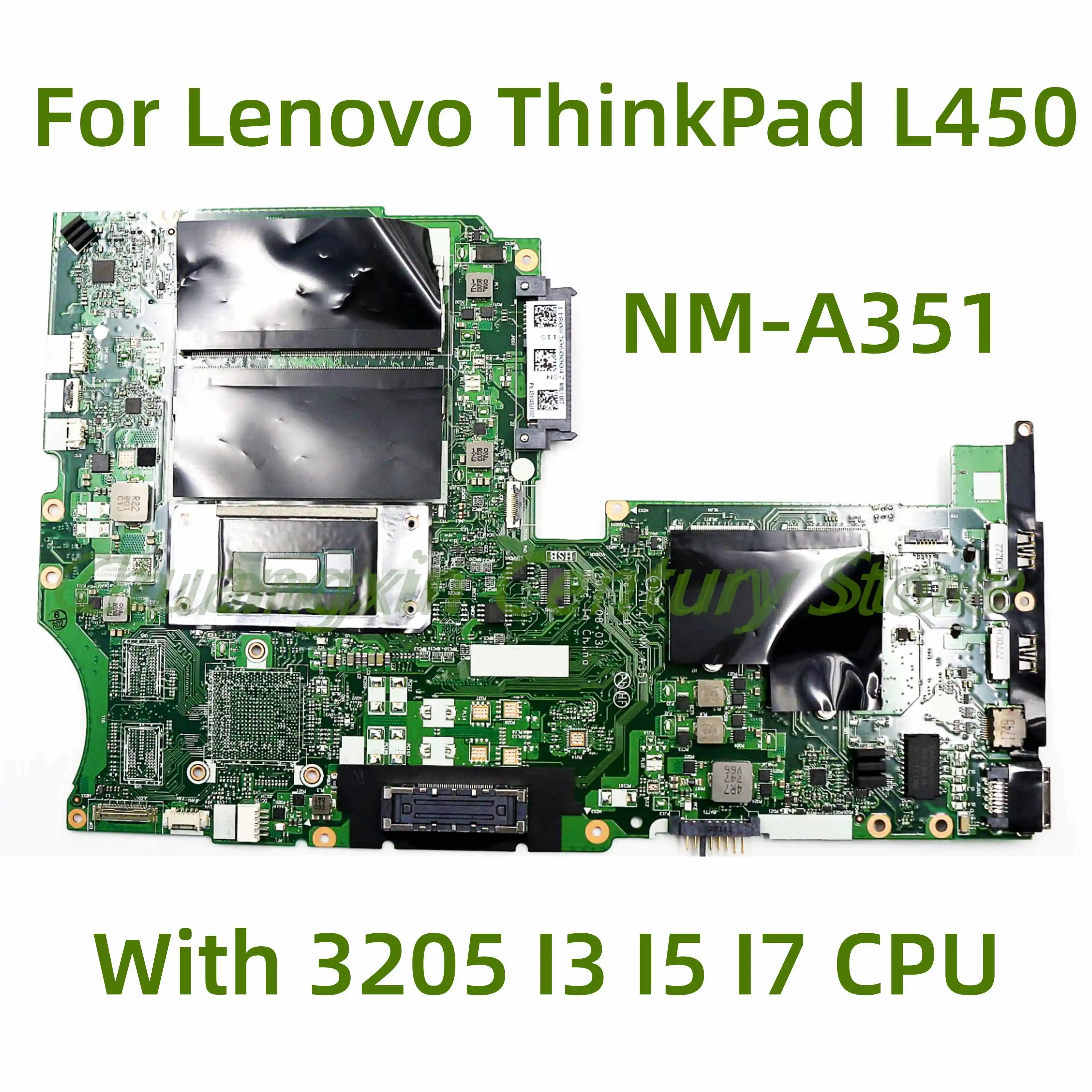 

Подходит для ноутбука Lenovo ThinkPad L450, материнская плата женская с процессором 3205 I3 I5 I7, 100% протестирована, полностью работает