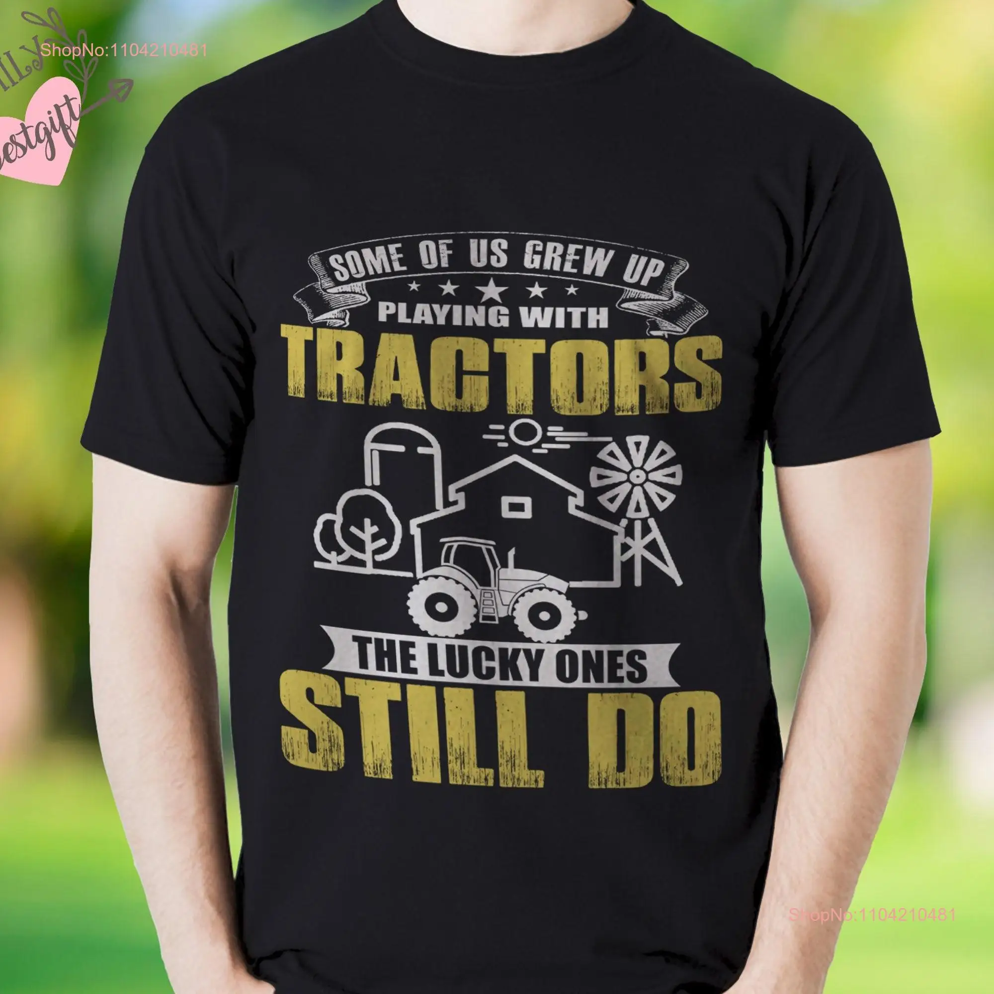 Some Of Us Grew Up Tractors The Lucky Ones Still Do Tractor T Shirt For Men Birthday Farm Funny Farmer