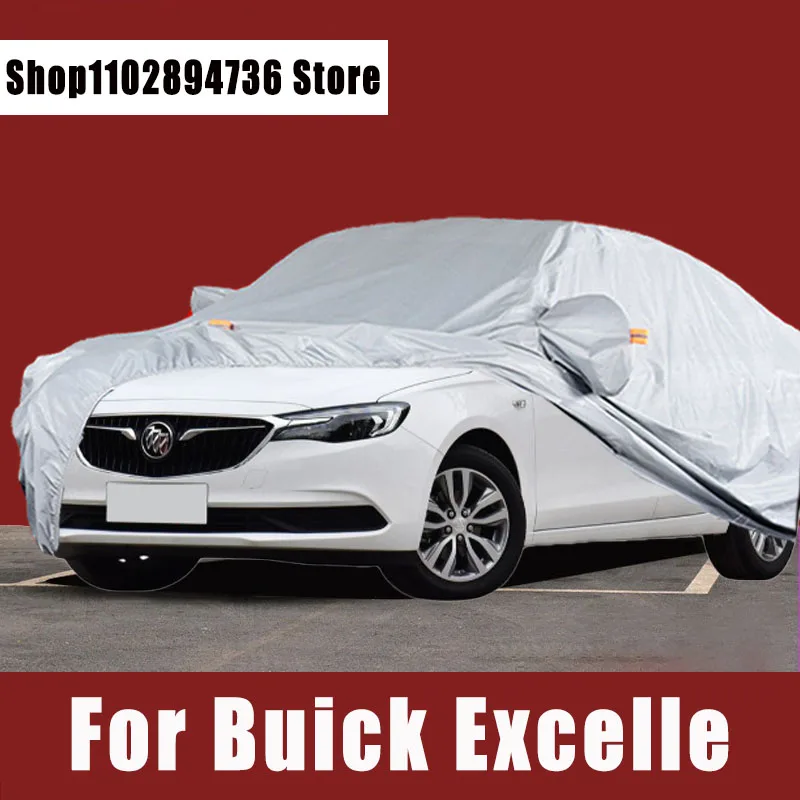 

For Buick Excelle Full Car Covers Outdoor Sun uv protection Dust Rain Snow Protective Auto Protective cover