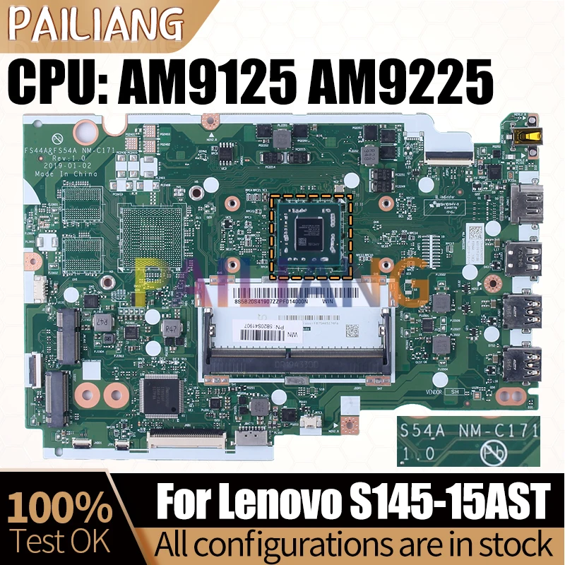 For Lenovo S145-15AST Laptop Mainboard NM-C171 5B20S41907 5B20S41905 AM9125 AM9225 Notebook Motherboard