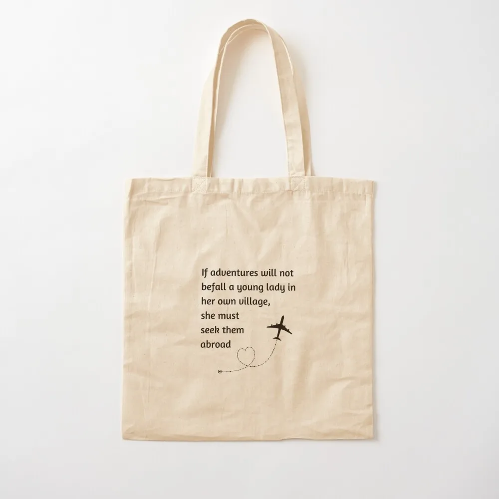 

Jane Austen If adventures will not befall a young lady Tote Bag shoping bag Big bag Custom Big women Canvas Tote