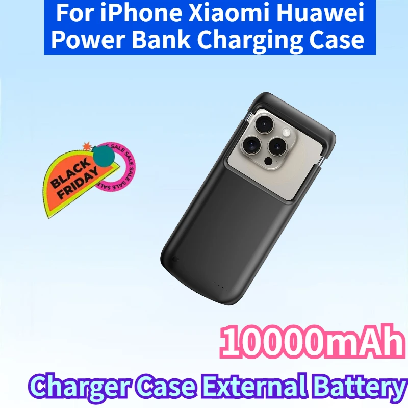 

Newest 10000mAh Universal Battery Charger Case External Battery for iPhone/Xiaomi/Huawei Power Bank Charging Case Fast Charging