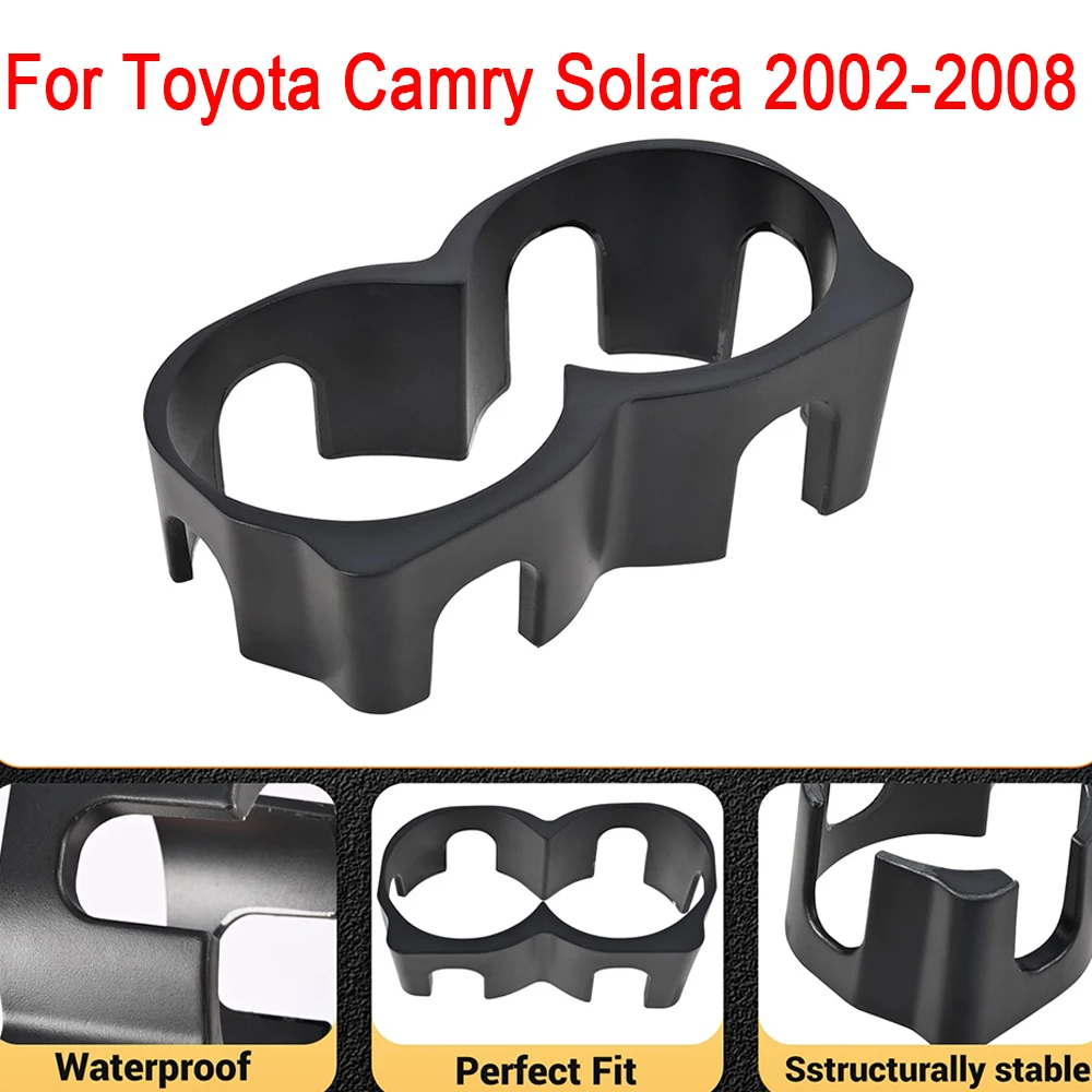 

Car Centre Console Cup Holder Black Water Dual Hole Drink Bottle For Toyota Camry Solara 2002 2003 2004 2005 2006 2007 2008