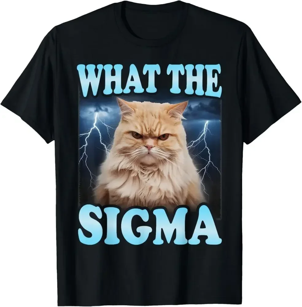 

What The Sigma Funny Cat Meme Shirt - Hilarious Lightning T-Shirt women clothing Fashion graphic t shirts Summer Streetwear Y2K