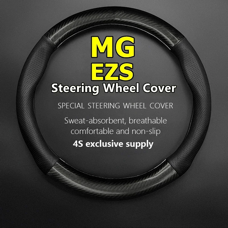 For MG EZS Steering Wheel Cover Genuine Leather Carbon Fiber No Smell Fit Morris Garages EZS E-Base E-Lite E-Plus E-Pro 2019