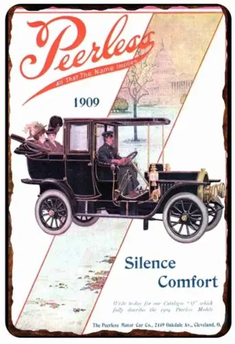 1pcs 1909 Peerless is here Car Advertising  All Metal Tin Sign  8 x 12