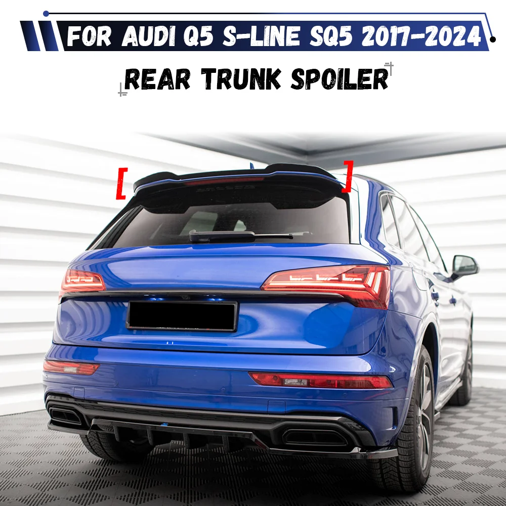 

For Audi SQ5 Q5 S-line MK2 2017- 2024 Rear Wing Roof Trunk Spoiler Lip Tail Splitter Lip BodyKit Tuning