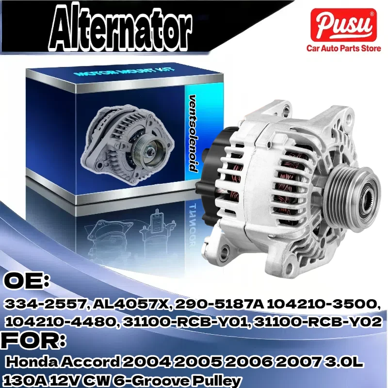 

High Performance Alternator for Honda Accord 2004-2007 3.0L 130A 12V CW 6-Groove Pulley 334-2557 AL4057X 290-5187A