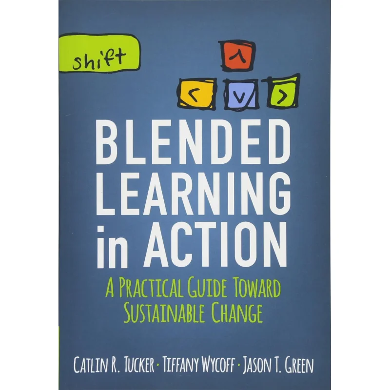 

Смешанное обучение действий Tucker Catlin R Corwin Press 9781506341163 Книга