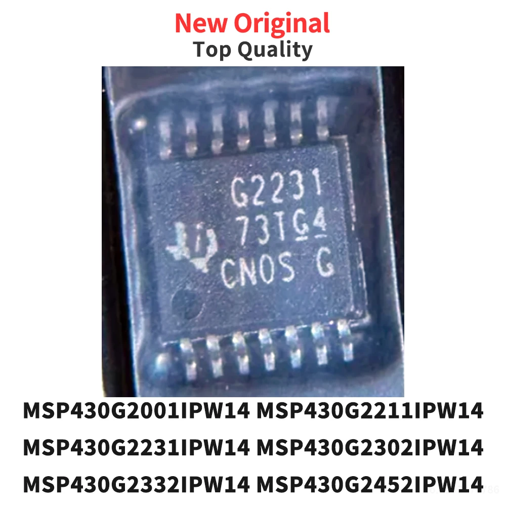 (5 Pcs) MSP430G2001IPW14 MSP430G2211IPW14 MSP430G2231IPW14 MSP430G2302IPW14 MSP430G2332IPW14 MSP430G2452IPW14 R TSSOP-14