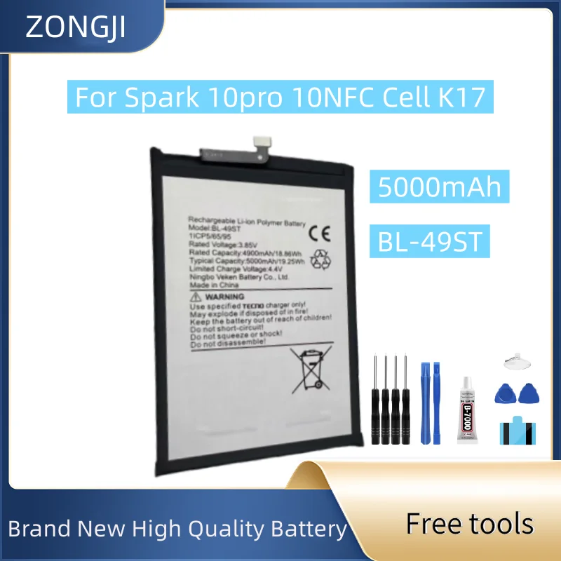 

New Battery BL-49ST 5000mAh For Spark 10pro 10NFC Cell K17 Mobile Phone Battery + Free Tools