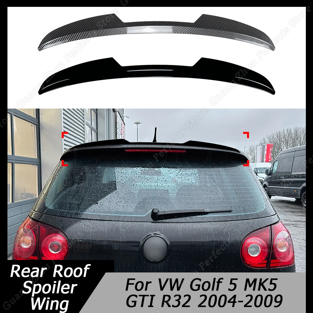 Rear Roof Lip Spoiler For VW Golf 5 MK5 GTI R32 2004-2009 Gloss Black/Carbon Look High-quality Plastic Car Tail Wing Decoration