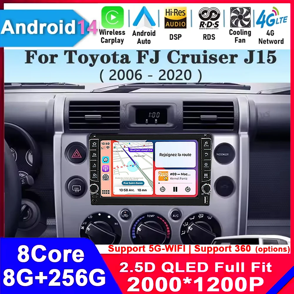 

Android 14 For Toyota FJ Cruiser J15 2006 2007 2008 - 2020 Car Radio Multimedia Player GPS Navigation Carplay Auto WIFI 4G DSP