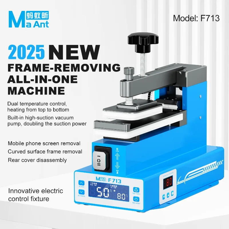 

MAANT F713 Frame-removingall-in-one Machine Electric Control Clamp Upper and Lower Suction Panels Heating Screen Disassembly