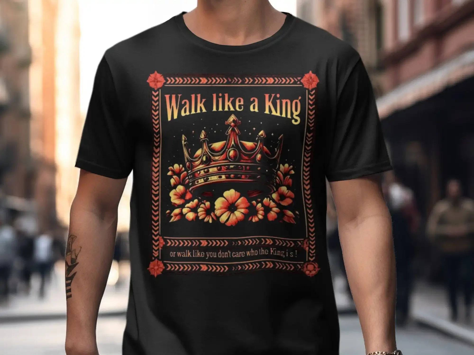 Walk Like a King Or You Don t Care Who The Is Shirt