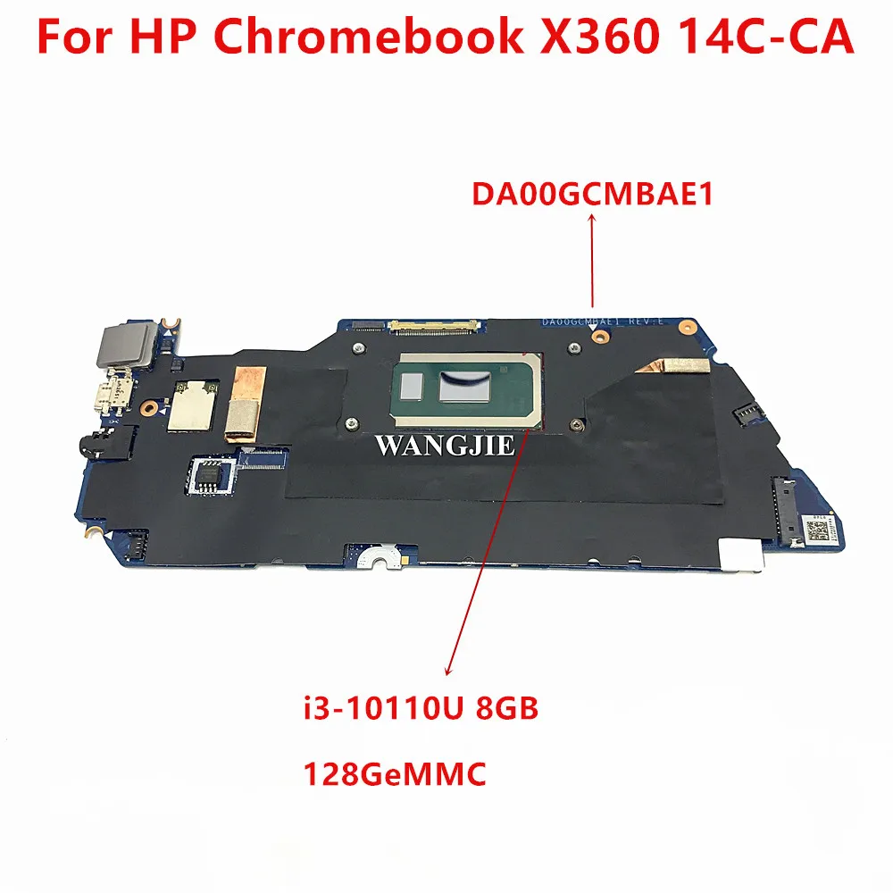 

DA00GCMBAE1 для HP Chromebook X360 14C-CA0030CA 14C-CA UMA i3-10110U 8 ГБ 128GeMMC FPR материнская плата M00301-001 100% рабочая