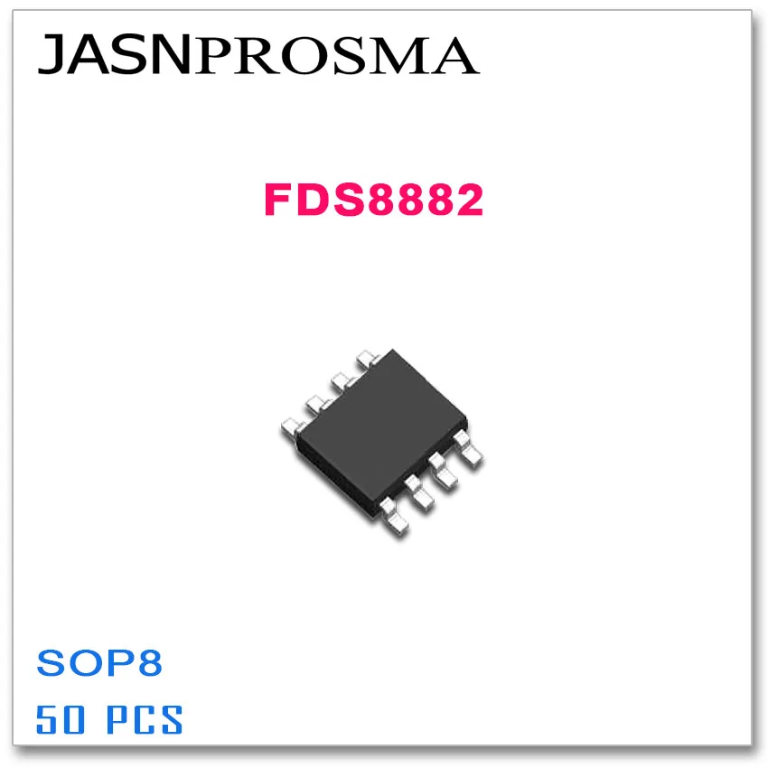 

JASNPROSMA FDS8882 SOP8 50 шт. N-канальный 30 В 9 А 8882 Высокое качество FDS